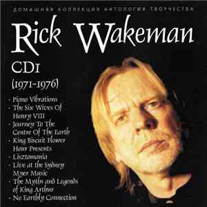 Rick Wakeman - Домашняя Коллекция Антология Творчества CD 1 (1971-1976) flac album
