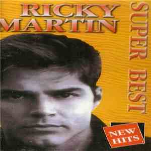 Ricky Martin - Super Best flac album