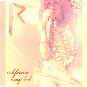 Rihanna - California King Bed flac album