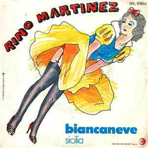 Rino Martinez - Biancaneve flac album