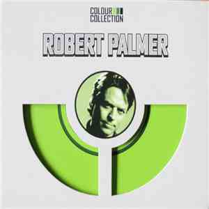 Robert Palmer - Colour Collection flac album