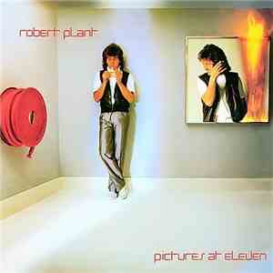 Robert Plant - Pictures At Eleven flac album