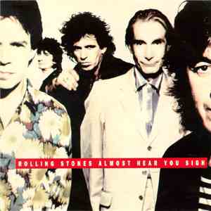 Rolling Stones - Almost Hear You Sigh flac album