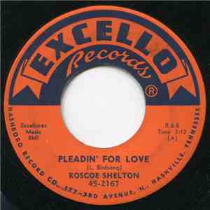 Roscoe Shelton - Pleadin' For Love / Please Think It Over flac album