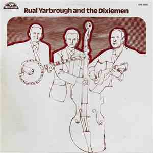Rual Yarbrough And The Dixiemen - The Old Oak Tree flac album