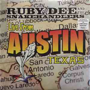 Ruby Dee And The Snakehandlers - Live From Austin Texas flac album