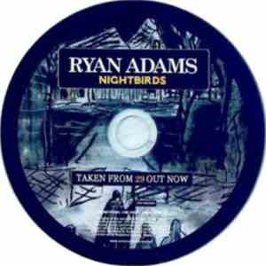 Ryan Adams - Nightbirds flac album
