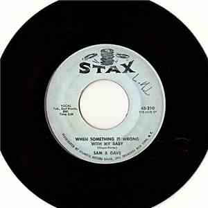 Sam & Dave - When Something Is Wrong With My Baby / Small Portion Of Your Love flac album