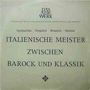 Sammartini, Pergolesi, Bonporti, Nardini - Italienische Meister Zwischen Barock Und Classik flac album