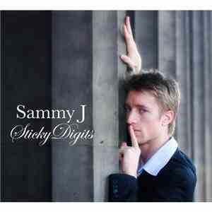 Sammy J  - Sticky Digits flac album