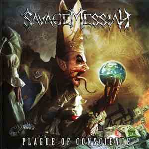 Savage Messiah  - Plague Of Conscience flac album