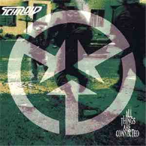 Schizoid - All Things Are Connected flac album