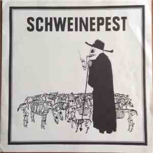 Schweinepest - Schweinepest flac album
