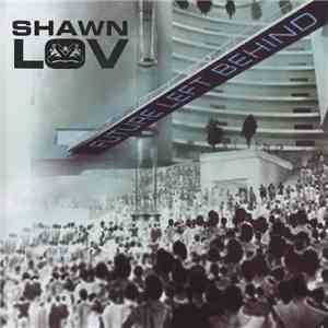 Shawn Lov - Future Left Behind flac album