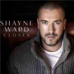 Shayne Ward - Closer flac album