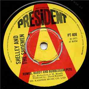 Shelley And The Shoemen - Romeo, Hardy And Bubblegum Pete flac album