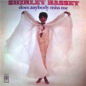 Shirley Bassey - Does Anybody Miss Me flac album