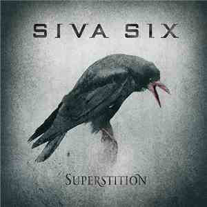 Siva Six - Superstition flac album