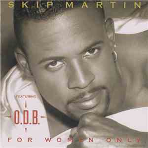 Skip Martin  - For Woman Only flac album