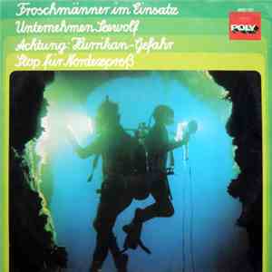 Sándor Ferenczy - Froschmänner im Einsatz / Unternehmen Seewolf / Achtung: Hurrikan-Gefahr / Stop für Nordexpress flac album