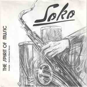 Soko The Spirit Of Music - Simkile / Watcha Wassi Wassi flac album