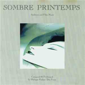 Sombre Printemps - Ambient And Film Music flac album