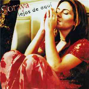 Soraya  - Lejos De Aquí flac album
