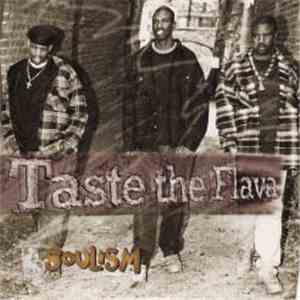 Soulism - Taste The Flava flac album