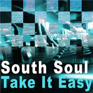South Soul  - Take It Easy flac album