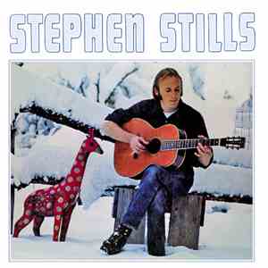 Stephen Stills - Stephen Stills flac album