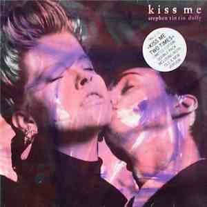 Stephen Tin Tin Duffy - Kiss Me (Two Times) flac album