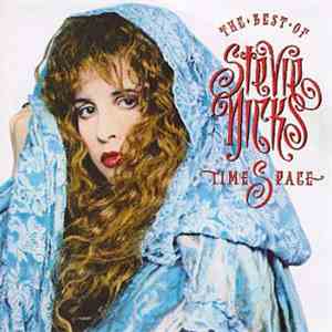 Stevie Nicks - Timespace - The Best Of Stevie Nicks flac album