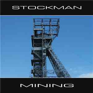 Stockman - Mining flac album