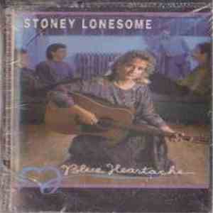 Stoney Lonesome - Blue Heartache flac album