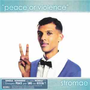 Stromae - Peace Or Violence flac album