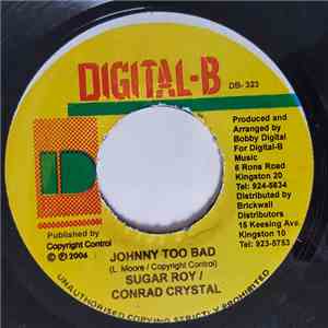 Sugar Roy / Conrad Crystal - Johnny Too Bad flac album