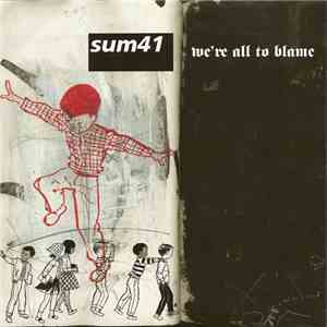 Sum 41 - We're All To Blame flac album