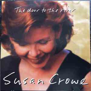 Susan Crowe - The Door To The River flac album