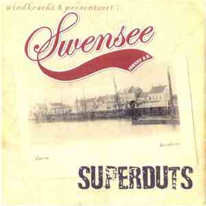 Swensee - Superduts flac album