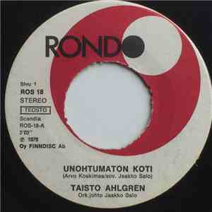 Taisto Ahlgren - Unohtumaton Koti / Virvaliekkejä flac album