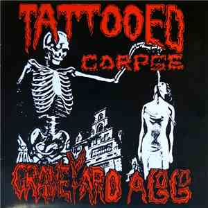 Tattooed Corpse - Graveyard A Go-Go flac album