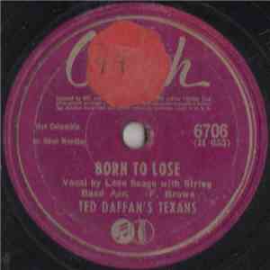 Ted Daffan's Texans - Born To Lose / No Letter Today flac album