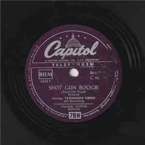 Tennessee Ernie Ford, Alvino Rey And His Orchestra - Shot Gun Boogie / Guitar Boogie flac album