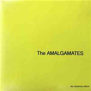 The Amalgamates - The Chartreuse Album flac album