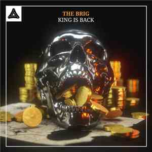The Brig - King Is Back flac album