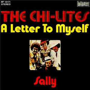 The Chi-Lites - A Letter To Myself / Sally flac album