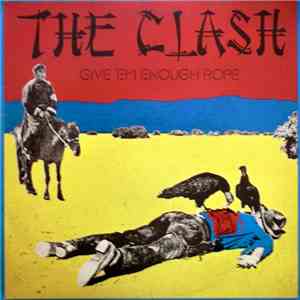 The Clash - Give 'Em Enough Rope flac album