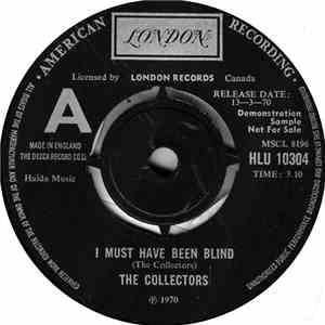 The Collectors  - I Must Have Been Blind flac album