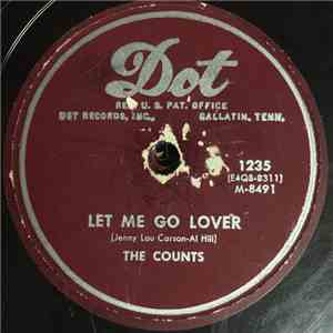 The Counts  - Let Me Go Lover / Wailin' Little Mama flac album
