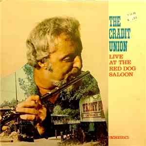 The Cradit Union - Live At The Red Dog Saloon flac album